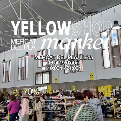 Yellowshop Market al Mercat del Pla, 2026