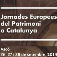 Jornades Europees del Patrimoni a Catalunya 2014 - Ascó