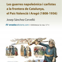 Llibre 'Les guerres napoleònica i carlistes a la frontera de (...)' 