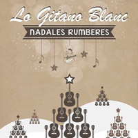 Lo Gitano Blanc - Nadales rumberes