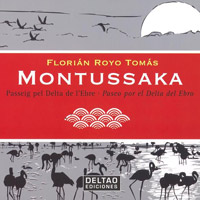 Llibre 'Montussaka. Passeig pel Delta de l'Ebre'
