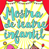 Mostra de Teatre infantil