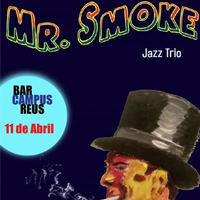 concert-vermut amb Mr. Smoke