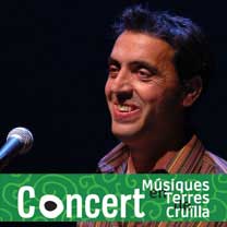 Pep Gimeno 'Botifarra' - Concert 'Músiques en Terres de Cruïlla'