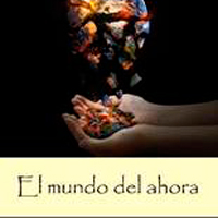 Llibre 'el mundo del ahora' de Marcos Nieto Pallarés.