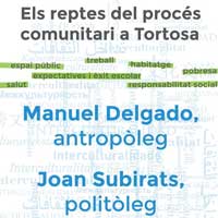 Els reptes del procés comunitari a Tortosa