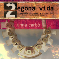 Exposició '2egona Vida', d'Anna Carbó