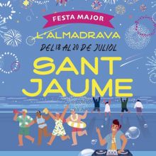 Festa Major de Sant Jaume a l'Almadrava, Festa Major, Sant Jaume, L'Almadrava, Vandellòs i l'Hospitalet de l'Infant, 2025