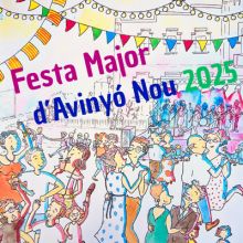 Festa Major d'Avinyó Nou, Avinyonet del Penedès, Alt Penedès, 2025