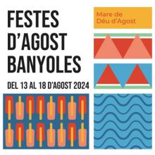 Festes d'Agost de Banyoles, 2024