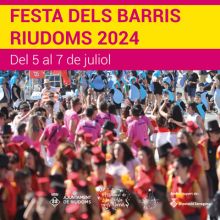 Festa de Barris de Riudoms, 2024