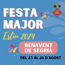 Festa Major de Benavent del Segrià, 2024