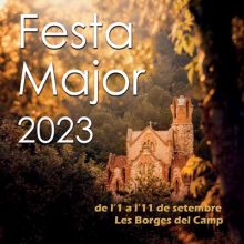 Festa Major de les Borges del Camp, 2023