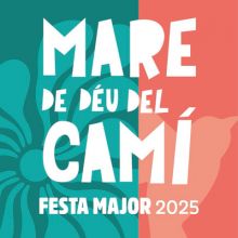 Festa Major de la Mare de Déu del Camí, Cambrils, 2025