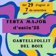 Festa Major de Castellfollit del Boix, 2025