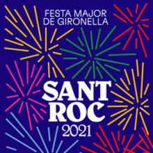 Festa Major de Sant Roc - Gironella 2021