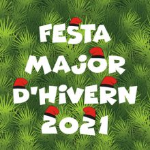 Festa Major d'Hivern de Centelles - 2021
