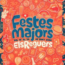 Festes Majors - Els Reguers 2024