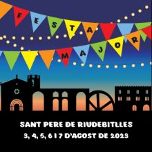Festa Major de Sant Pere de Riudebitlles 2023