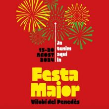 Festa Major de Vilobí del Penedès 2024