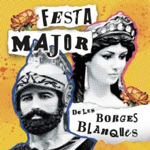 Festa Major de Les Borges Blanques, 2022