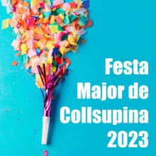 Festa Major de Collsuspina, 2023