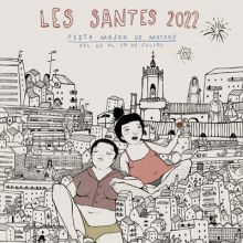 Les Santes, Festa Major de Mataró, 2022