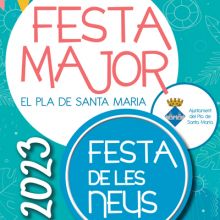 Festa Major d'El Pla de Santa Maria, 2023