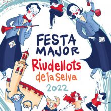 Festa Major de Riudellots de la Selva, 2022