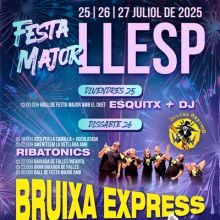 Festa Major i Baixada de Falles de Llesp, El Pont de Suert, Alta Ribagorça, 2025