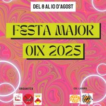 Festa Major d'Oix, Montagut i Oix, 2025