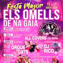 Festa Major dels Omells de na Gaia, 2025