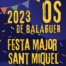 Festa Major d'Os de Balaguer, Sant Miquel, 2023