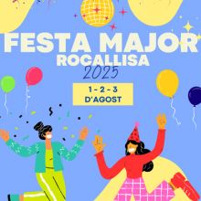 Festa Major de Rocallisa, Castellet i la Gornal, 2025