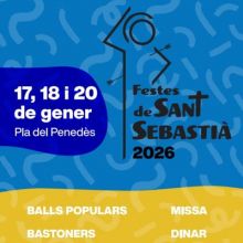 Festes de Sant Sebastià del Pla del Penedès 2026, Festes de Sant Sebastià del Pla del Penedès, El Pla del Penedès, Sant Sebastià