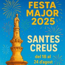 Festa Major de Santes Creus, Aiguamúrcia, 2025