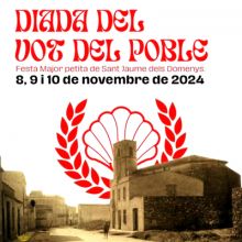 Diada del Vot del Poble, Festa Major petita de Sant Jaume dels Domenys, 2024