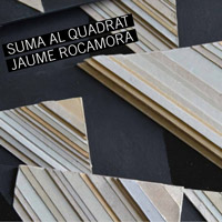 Exposició 'Suma al Quadrat', de Jaume Rocamora