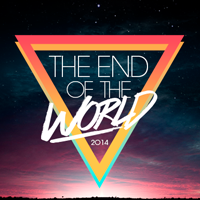 The End of the World 2014