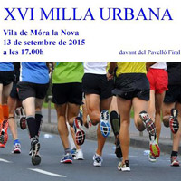 XVI Milla Urbana de Móra la Nova - 2015